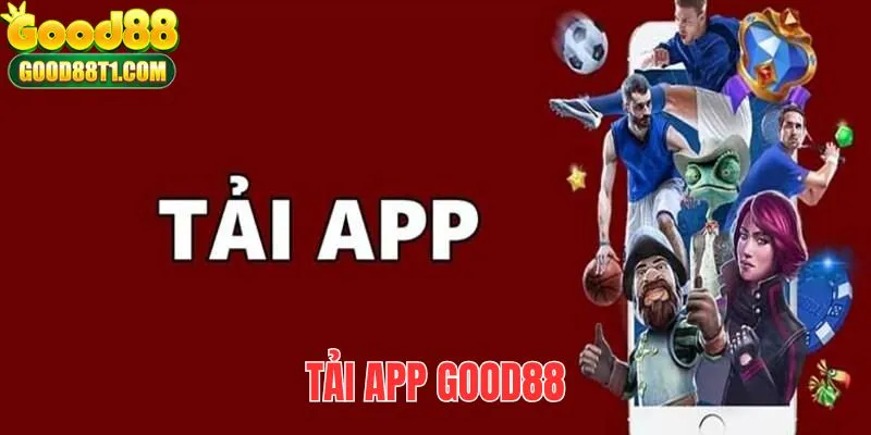 anh-dai-dien-tai-app-good88