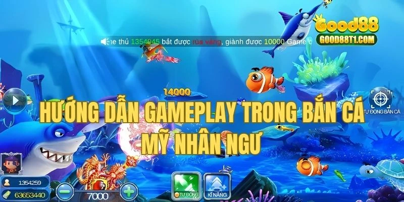 Hướng dẫn chi tiết cách chơi và thao tác ingame